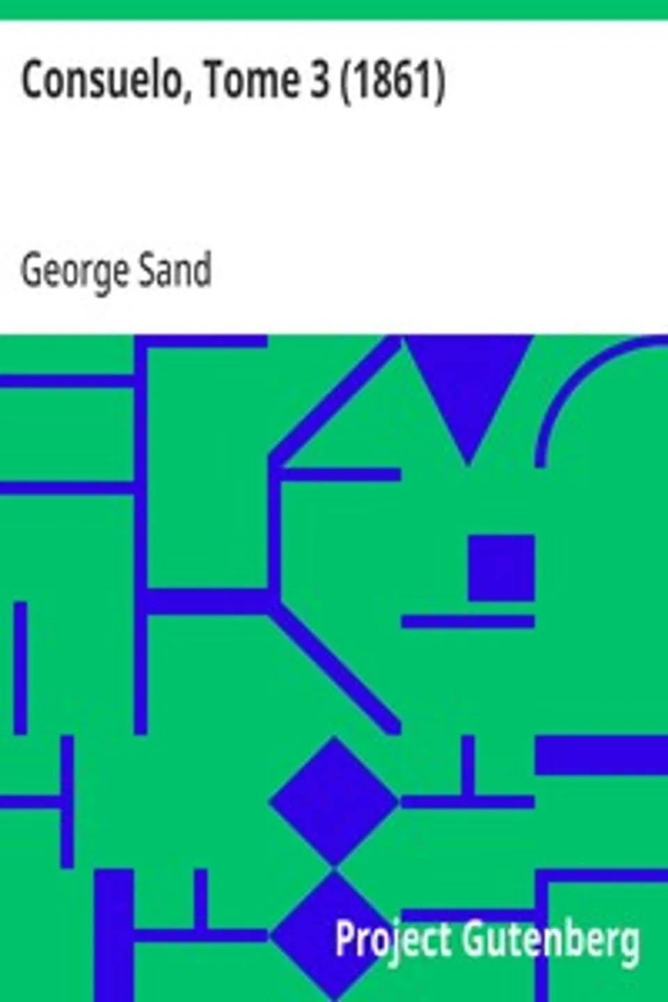 Consuelo, Tome 3 (1861), George Sand