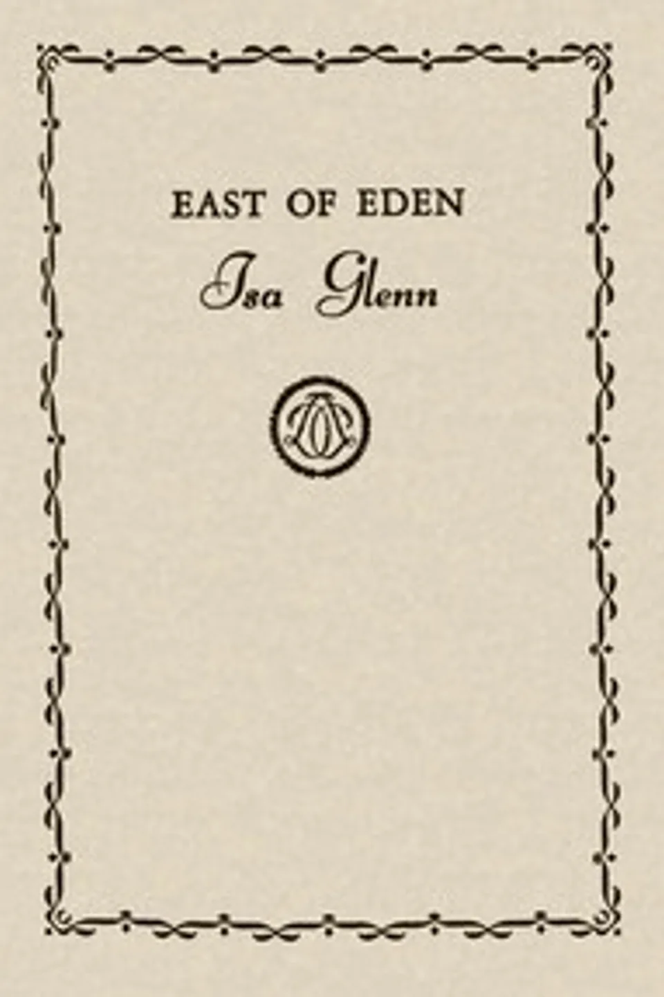 East of Eden, Isa Glenn