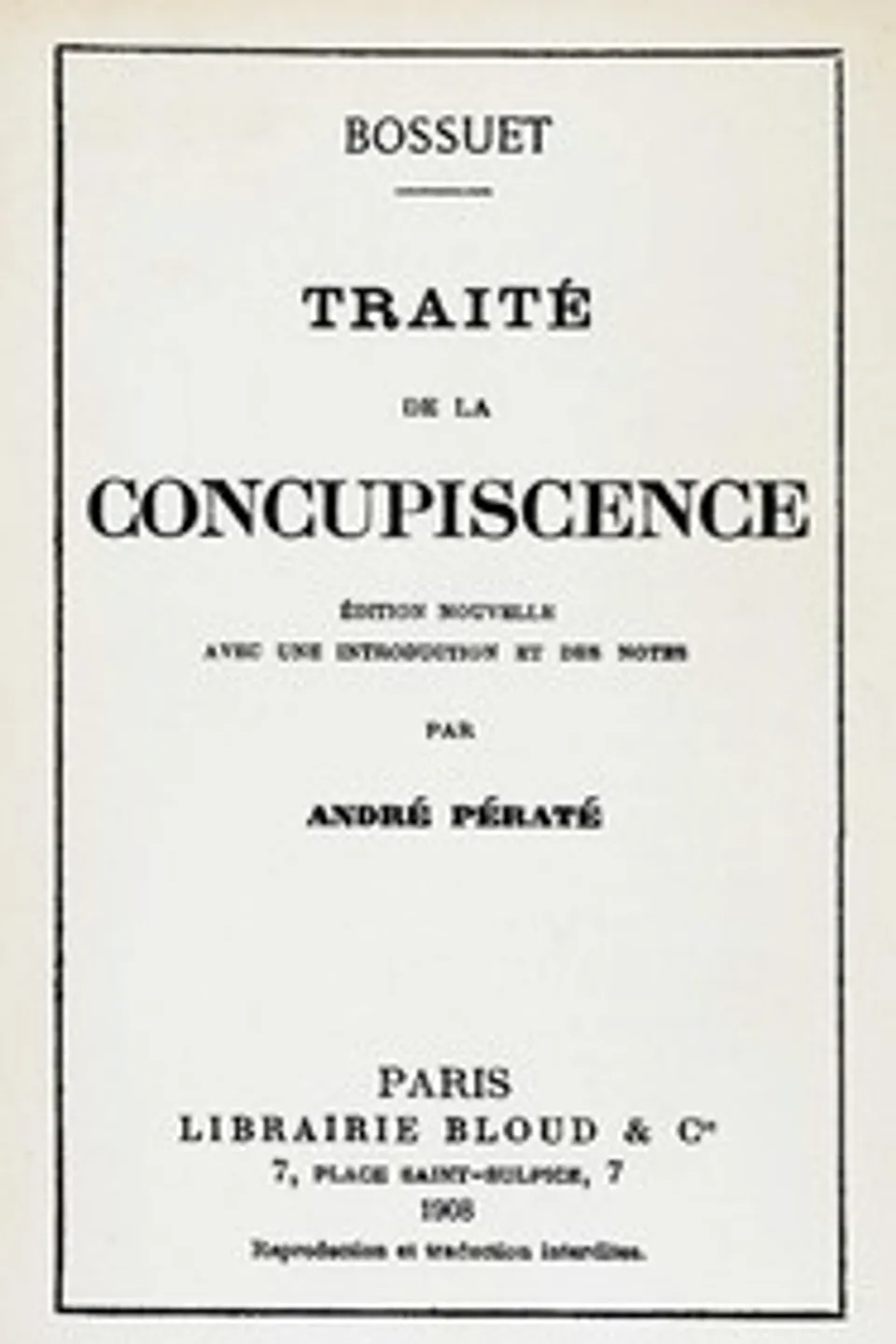 Traité de la concupiscence, Jacques Bénigne Bossuet