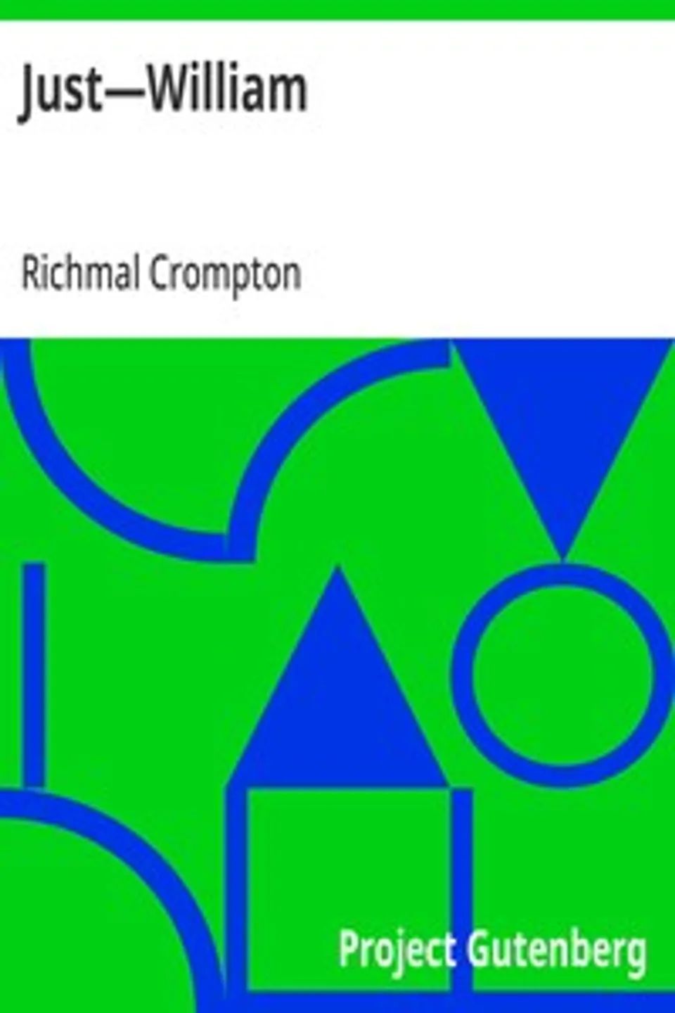 Just—William, Richmal Crompton