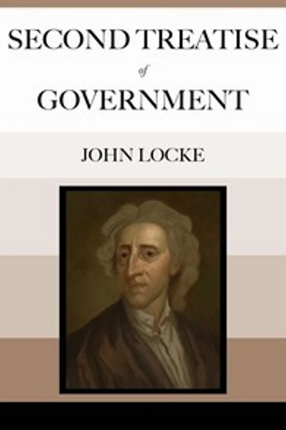 Second Treatise of Government, John Locke