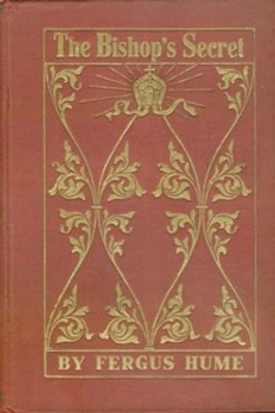 The Bishop's Secret, Fergus Hume