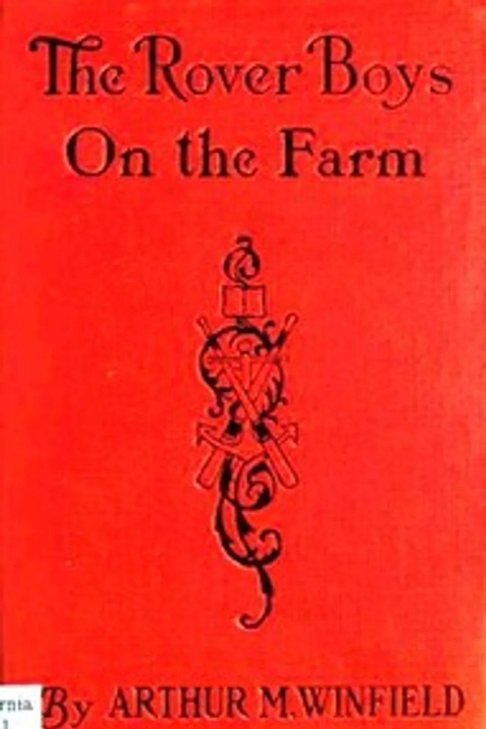 The Rover Boys on the Farm; or, Last Days at Putnam Hall, Edward Stratemeyer