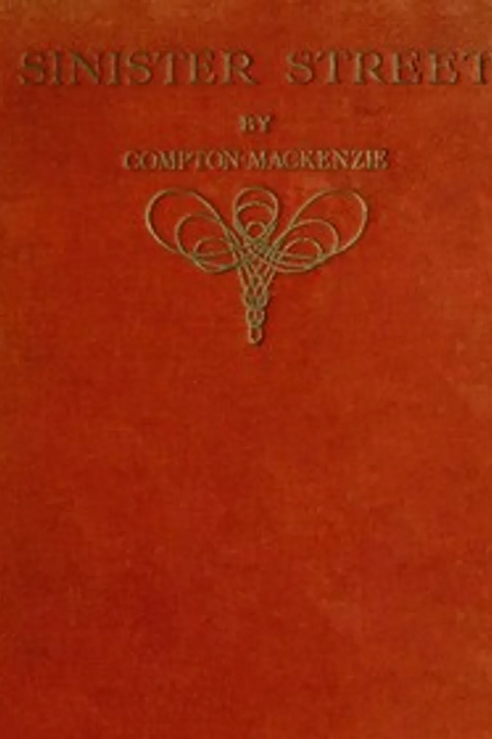 Sinister Street, vol. 2, Compton MacKenzie