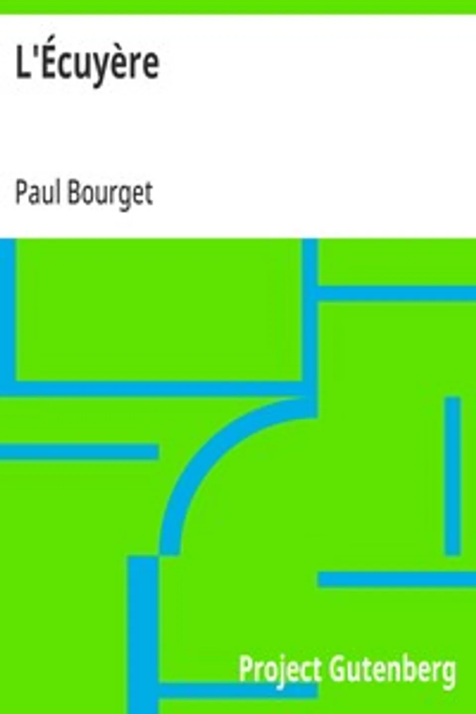 L'Écuyère, Paul Bourget