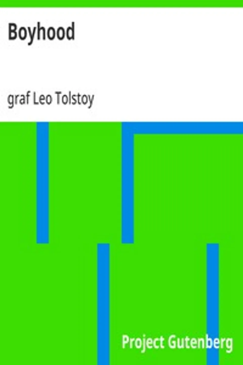 Boyhood, Leo Tolstoy
