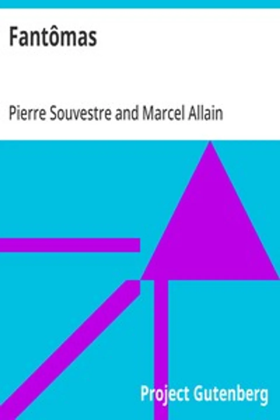 Fantômas, Pierre Souvestre