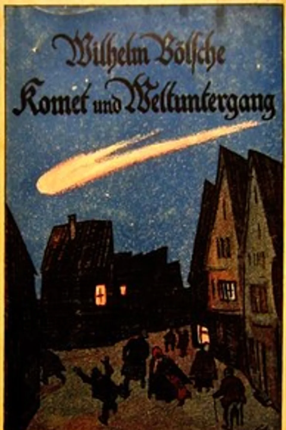 Komet und Weltuntergang, Wilhelm Bölsche
