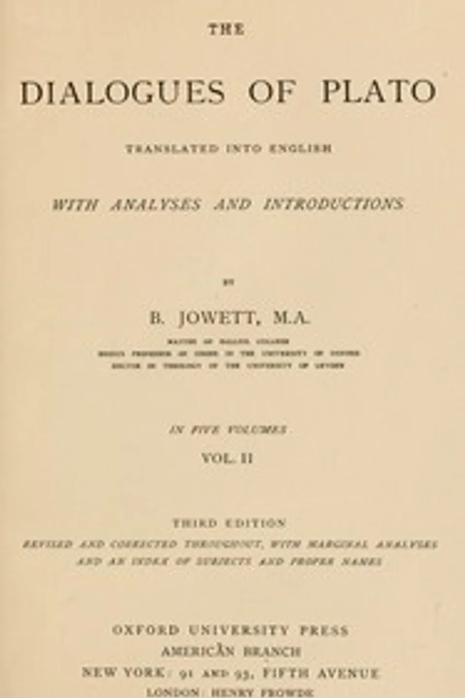The dialogues of Plato in five volumes, Vol. 2 (of 5) : $b Translated into English with analyses and introductions, Plato