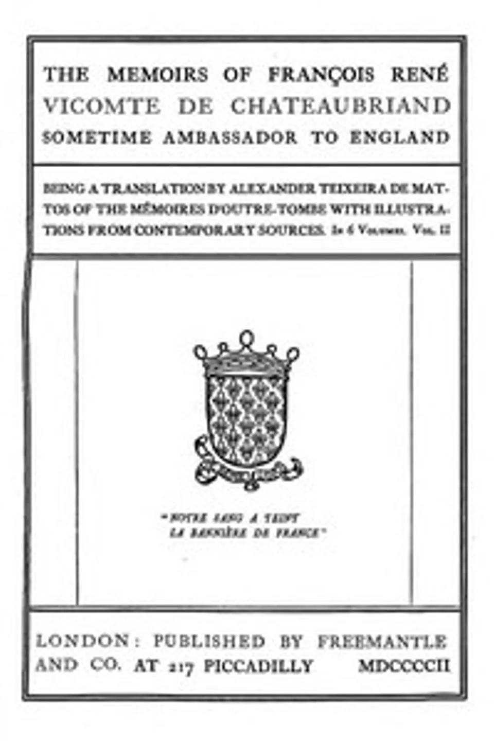 The Memoirs of François René Vicomte de Chateaubriand sometime Ambassador to England, Volume 2 (of 6): Mémoires d'outre-tombe, volume 2, François-René Chateaubriand