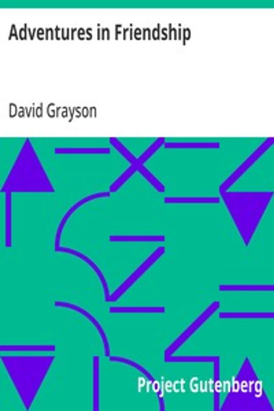 Adventures in Friendship, David Grayson