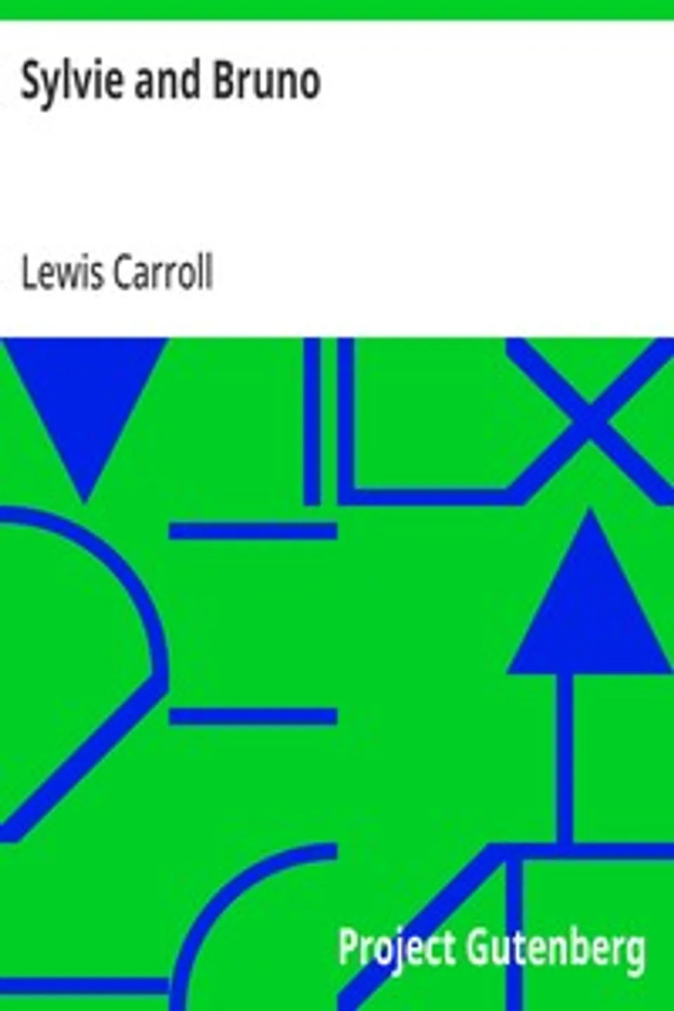 Sylvie and Bruno, Lewis Carroll
