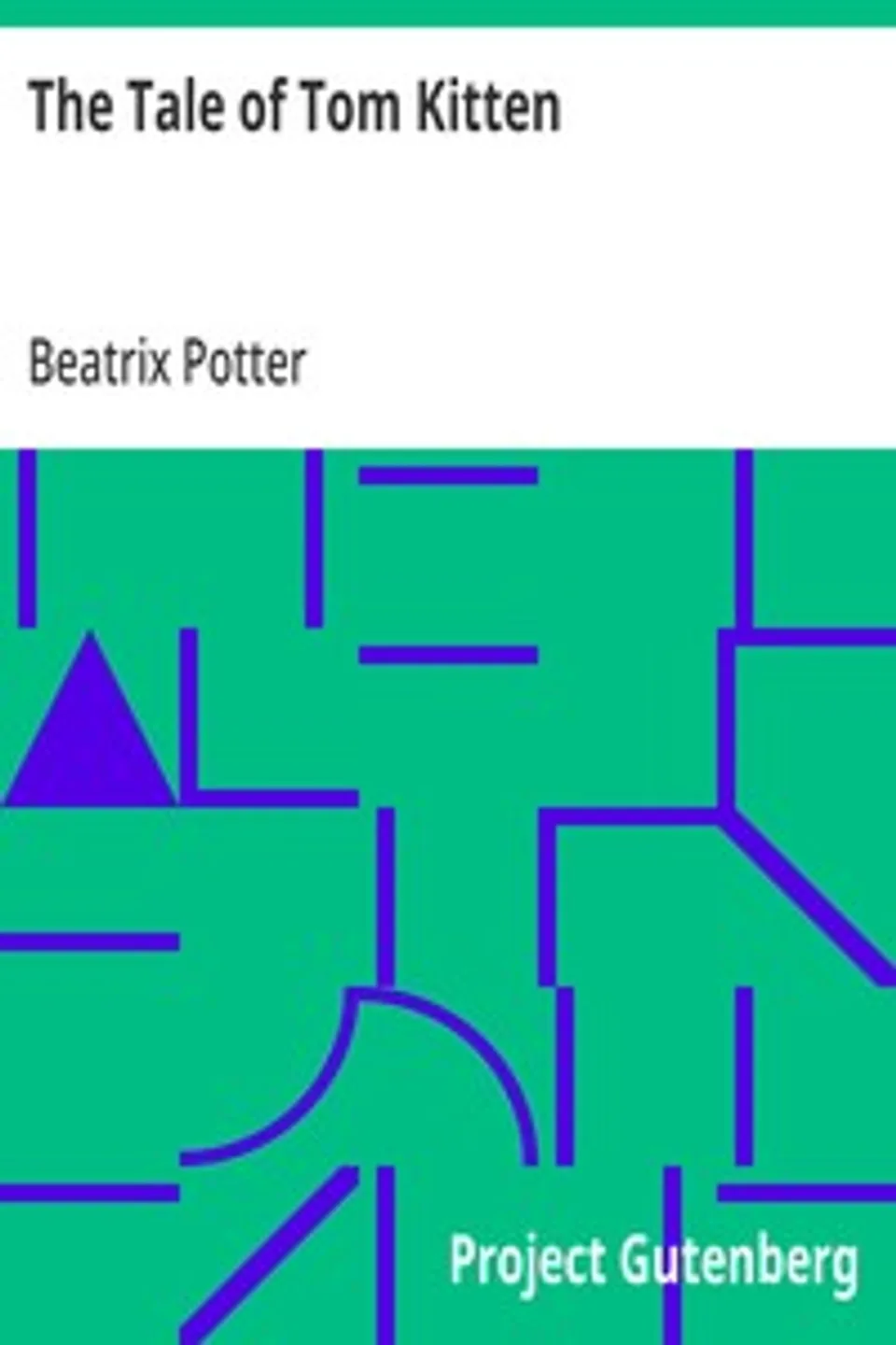 The Tale of Tom Kitten, Beatrix Potter