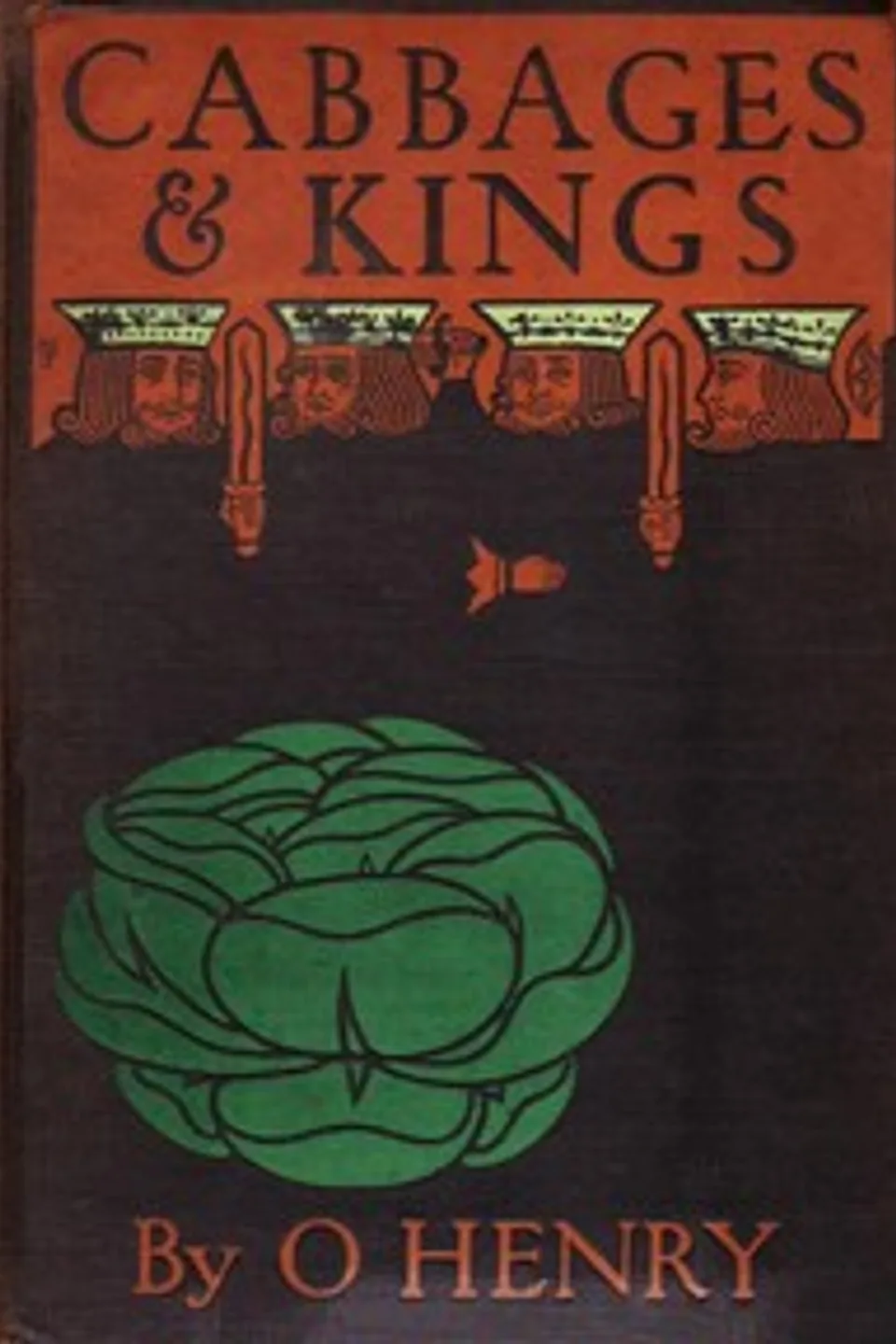 Cabbages and Kings, O. Henry