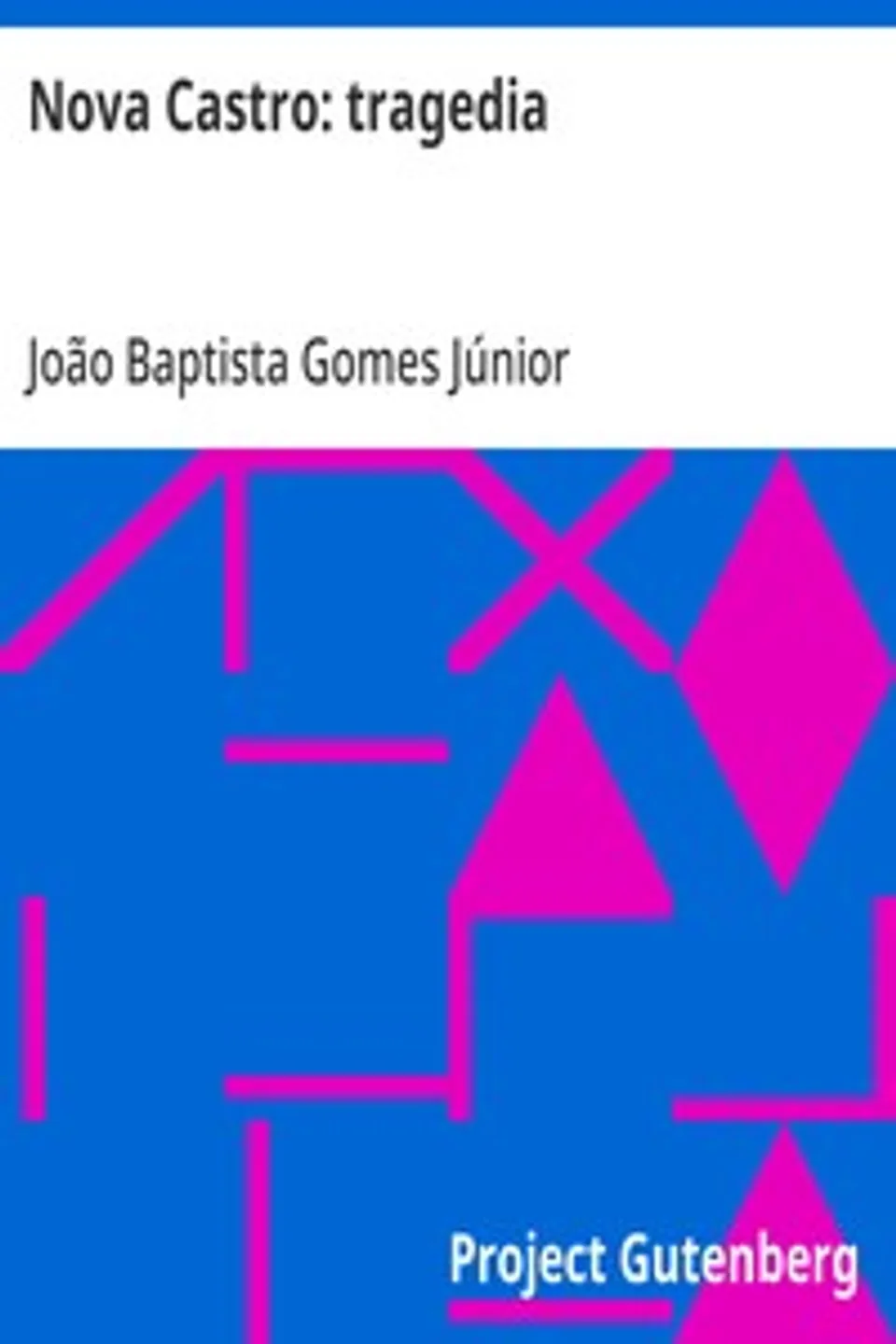Nova Castro, João Baptista Gomes Júnior