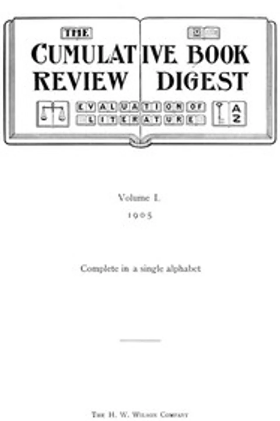 The cumulative book review digest, volume 01, 1905, Various