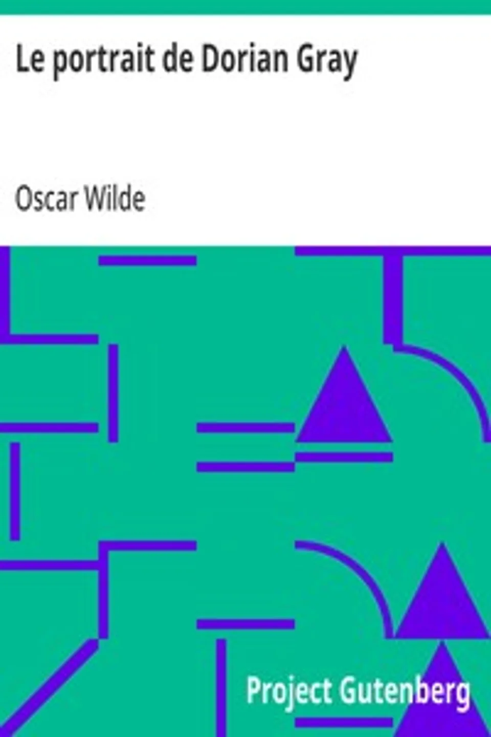 Le portrait de Dorian Gray, Oscar Wilde