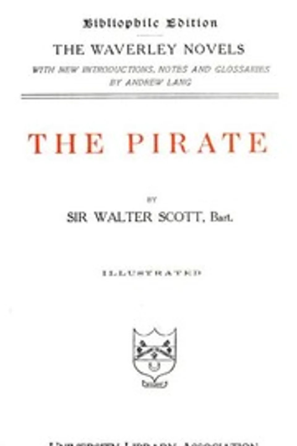 El pirata: Edición de Andrew Lang, Walter Scott