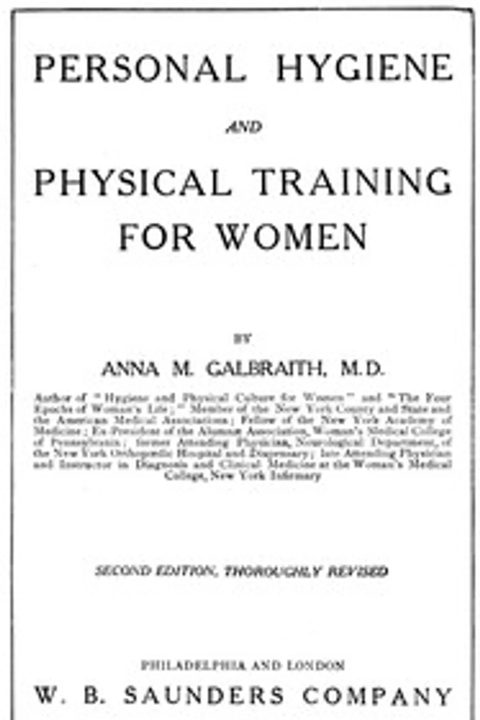 Personal hygiene and physical training for women, Anna M. (Anna Mary) Galbraith