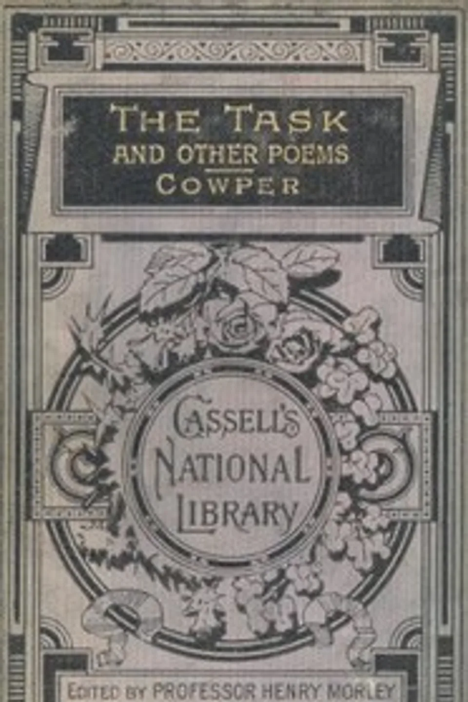 The Task, and Other Poems, William Cowper