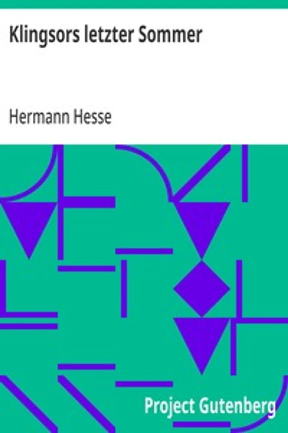Klingsors letzter Sommer, Hermann Hesse