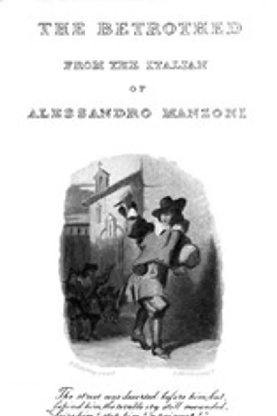 The Betrothed: From the Italian of Alessandro Manzoni, Alessandro Manzoni