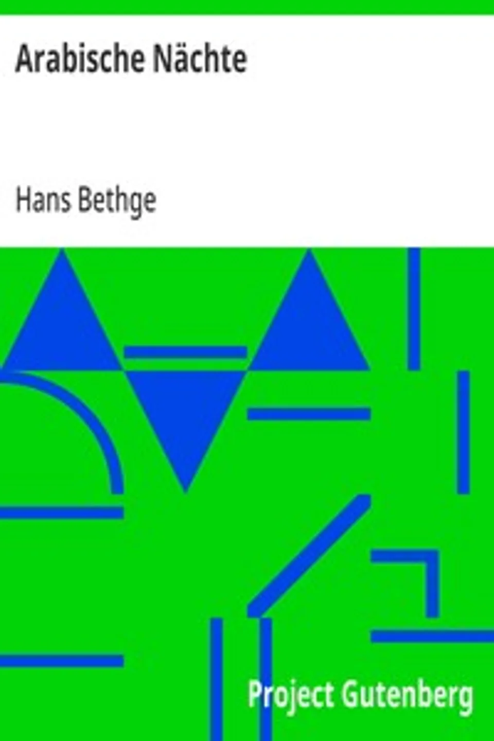 Arabische Nächte, Hans Bethge