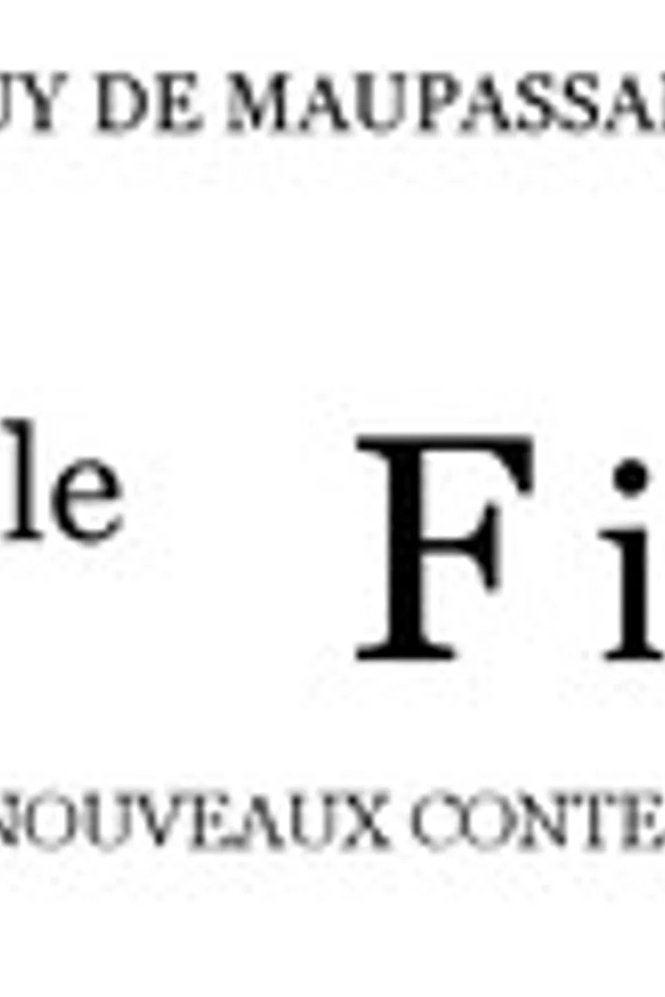 Mlle Fifi: Nouveaux Contes, Guy de Maupassant