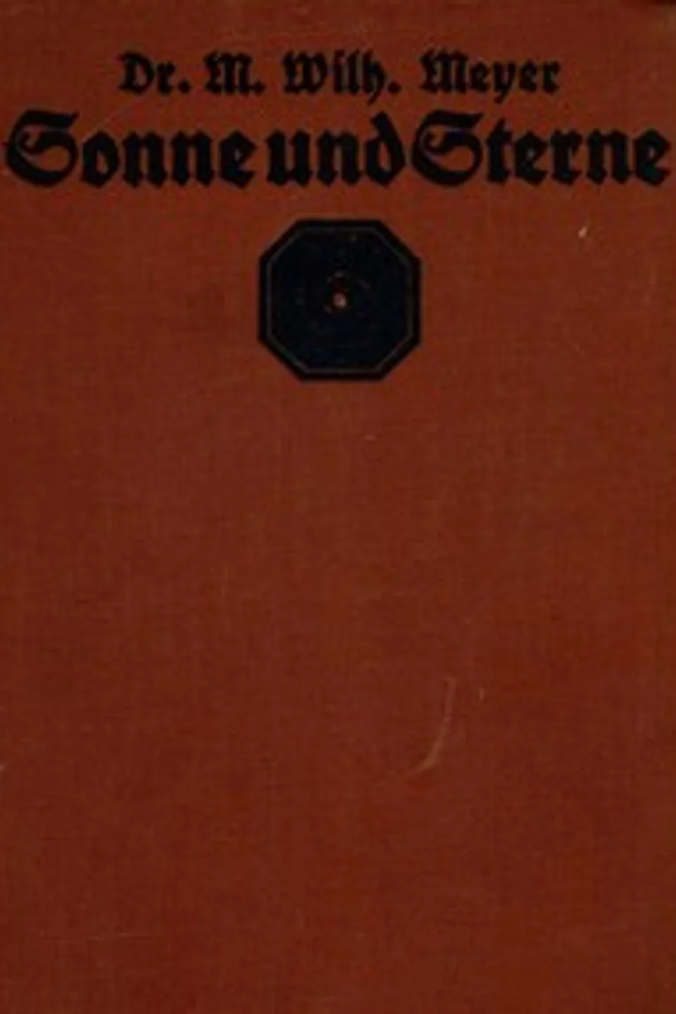 Sonne und Sterne, M. W. (Max Wilhelm) Meyer