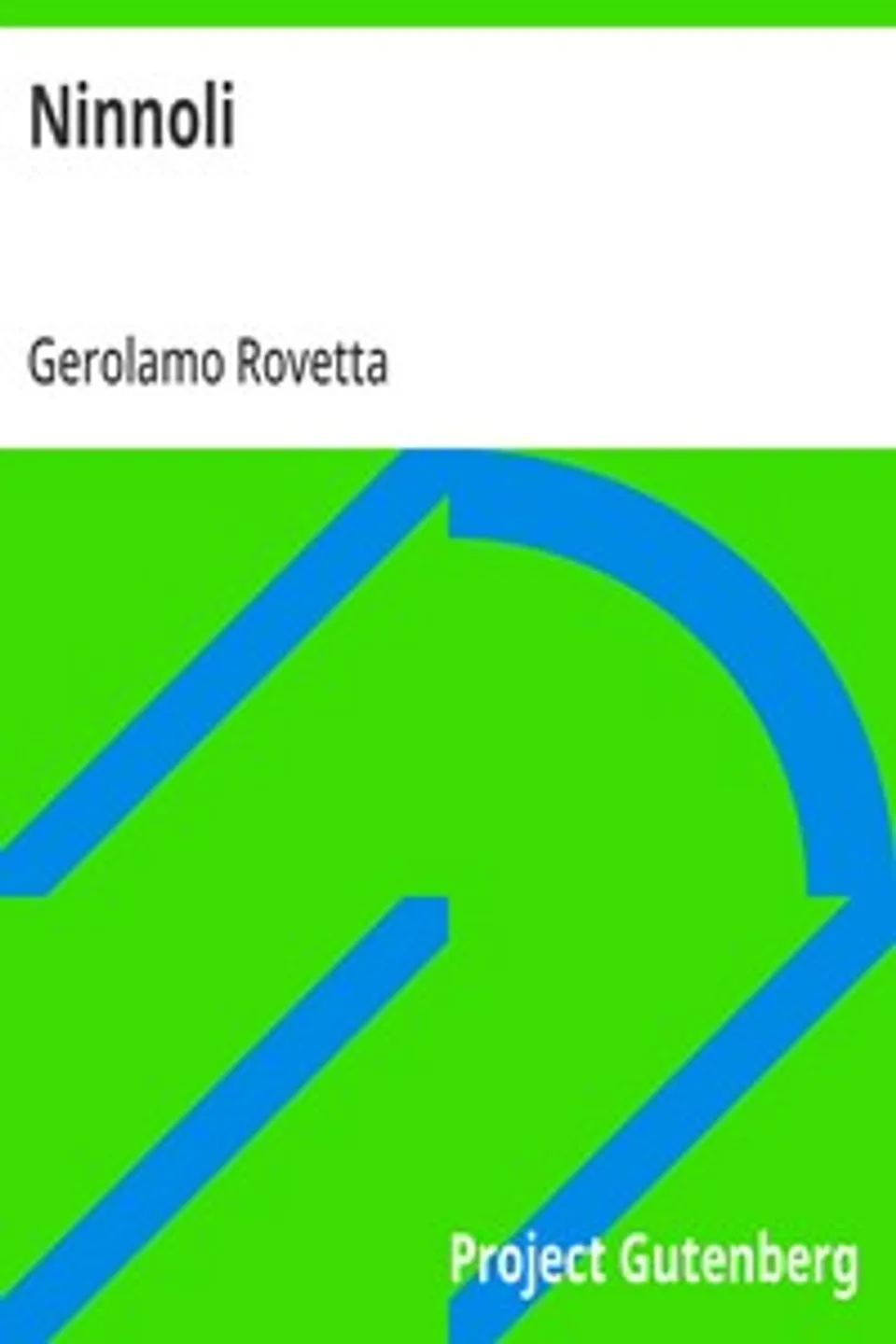 Ninnoli, Gerolamo Rovetta