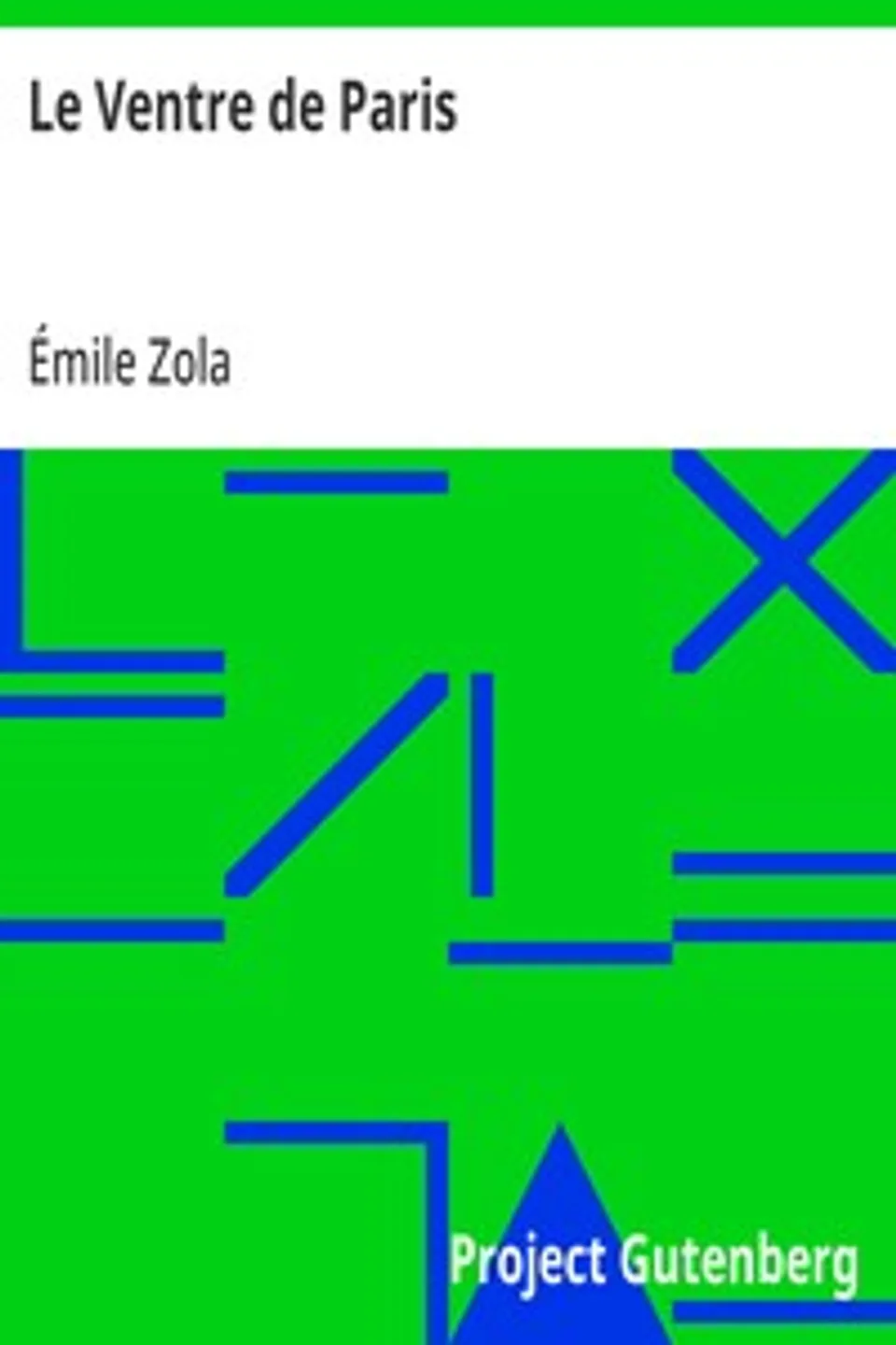 Le Ventre de Paris, Émile Zola
