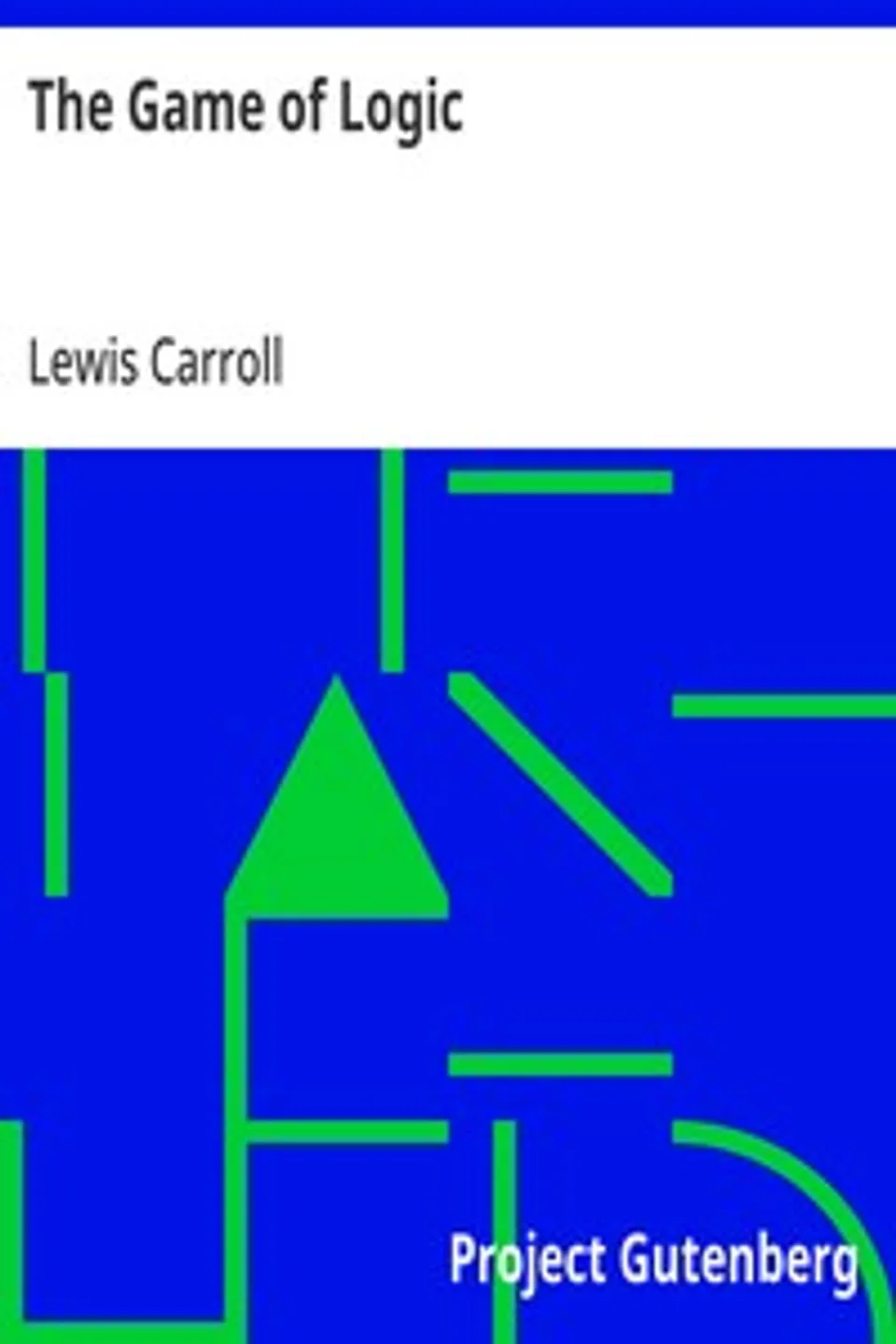 The Game of Logic, Lewis Carroll