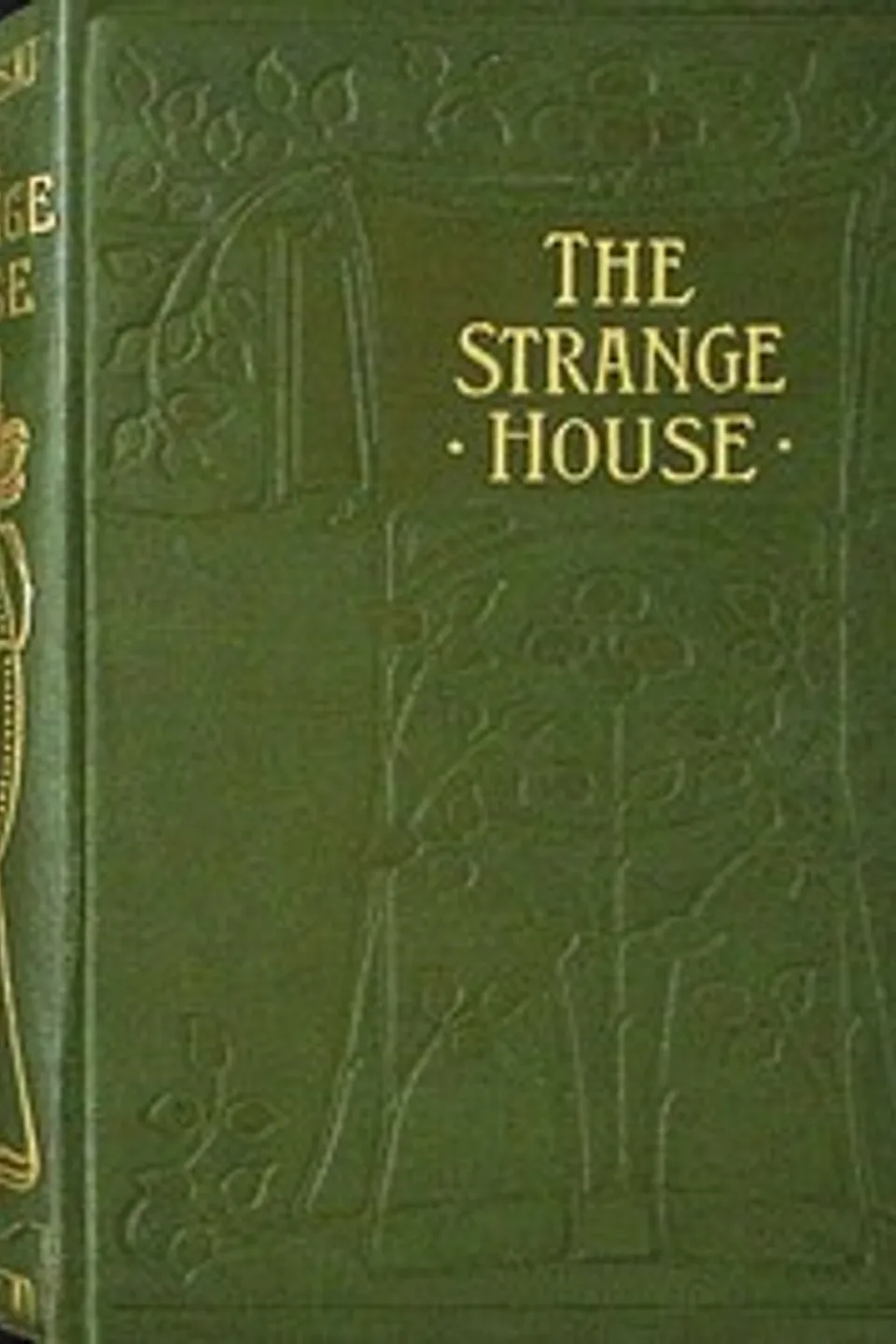 The strange house : $b or, A moment's mistake, Catharine Shaw