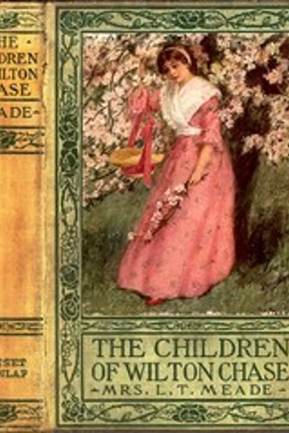 The Children of Wilton Chase, L. T. Meade