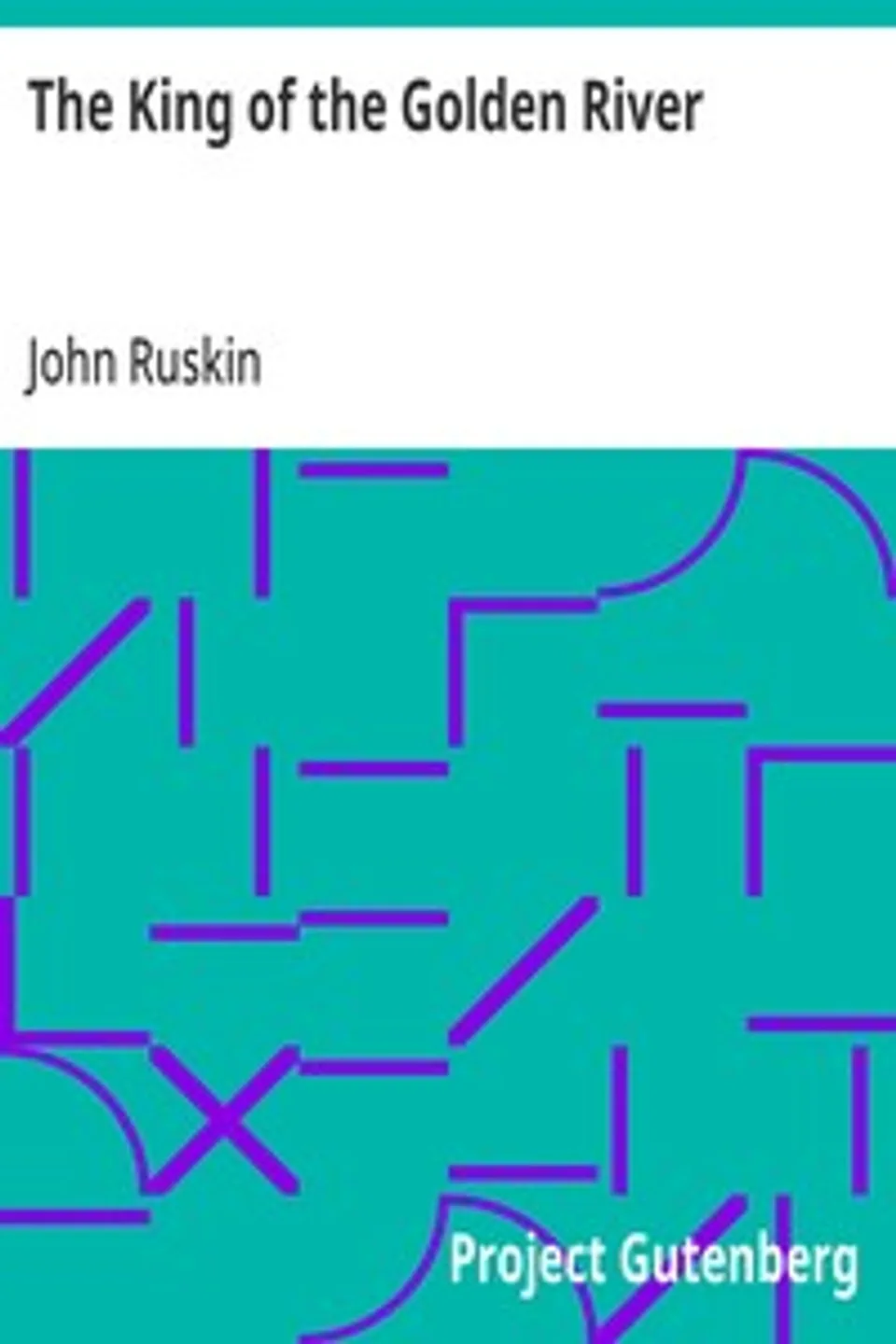 The King of the Golden River, John Ruskin