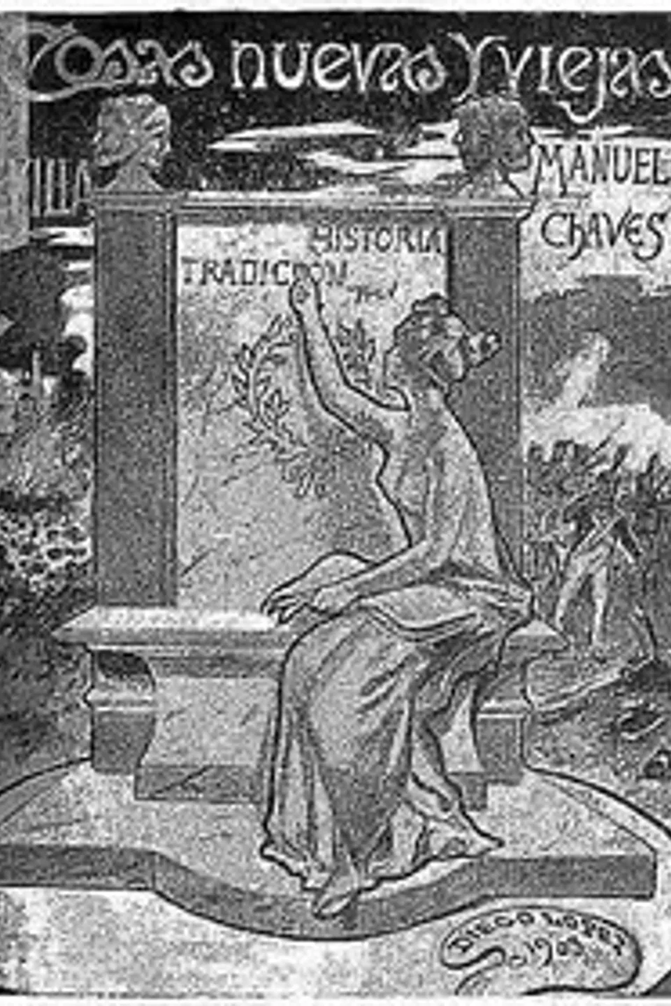 Cosas nuevas y viejas (apuntes sevillanos), Manuel Chaves Rey