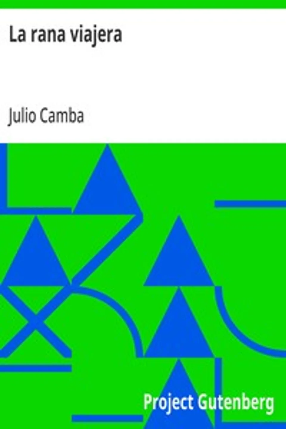 La rana viajera, Julio Camba
