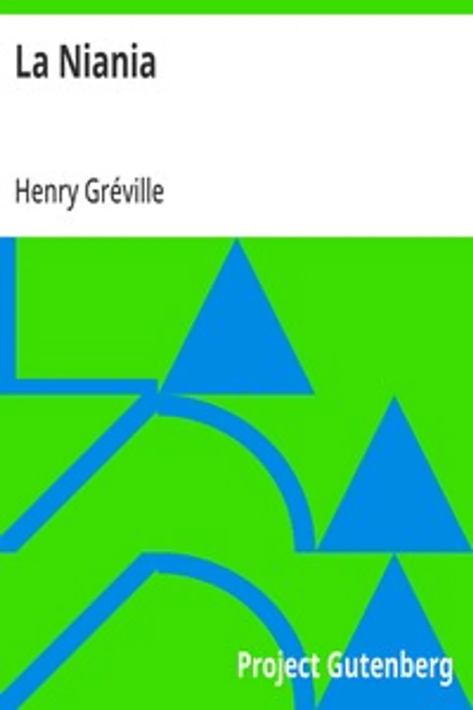 La Niania, Henry Gréville