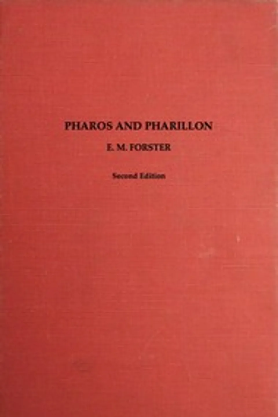 Pharos and Pharillon, E. M. (Edward Morgan) Forster