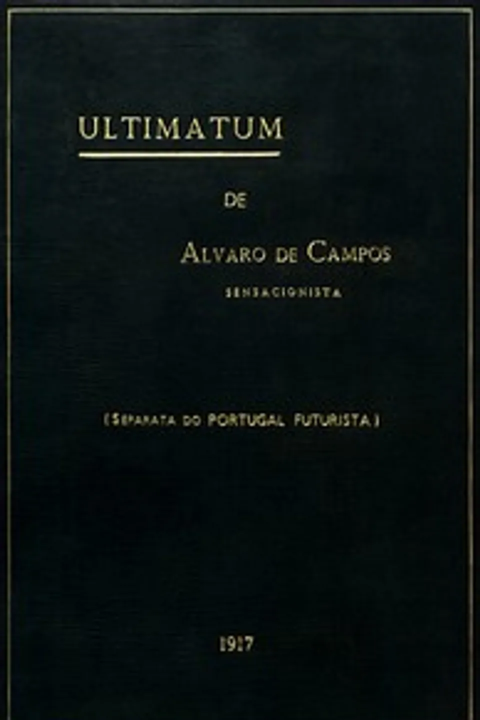 Ultimatum, Alvaro de Campos