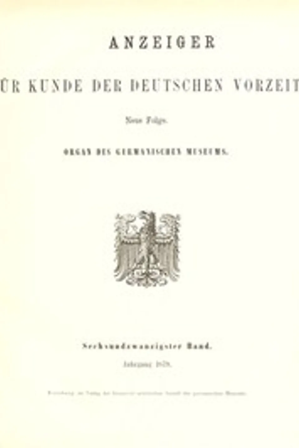 Anzeiger für Kunde der deutschen Vorzeit (Jg. 26, 1879): Neue Folge, Various