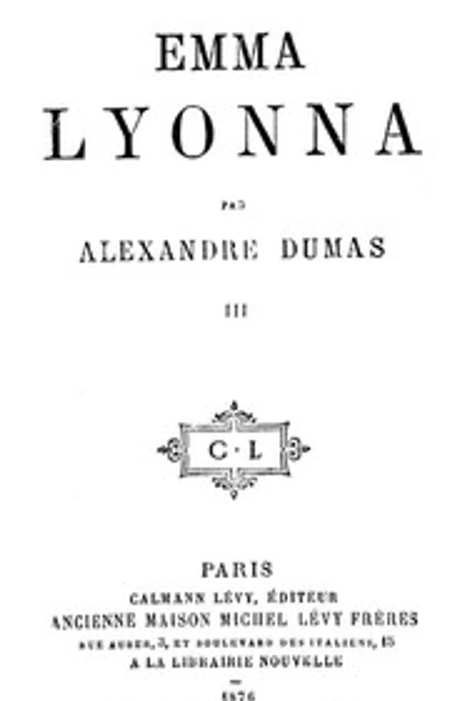 La San-Felice, Tome 07, Emma Lyonna, tome 3, Alexandre Dumas