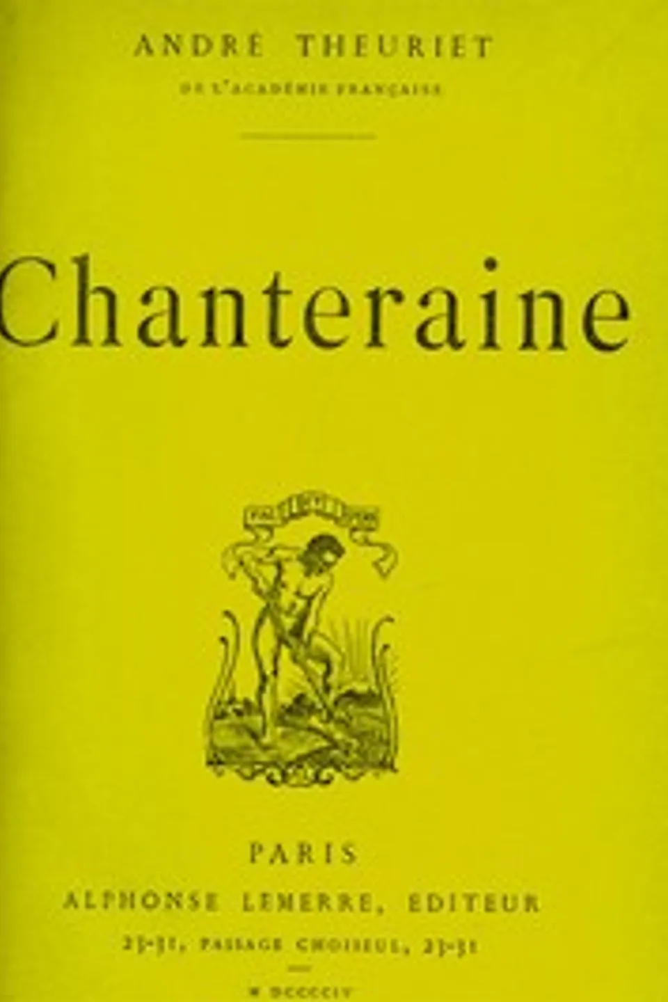 Chanteraine, André Theuriet