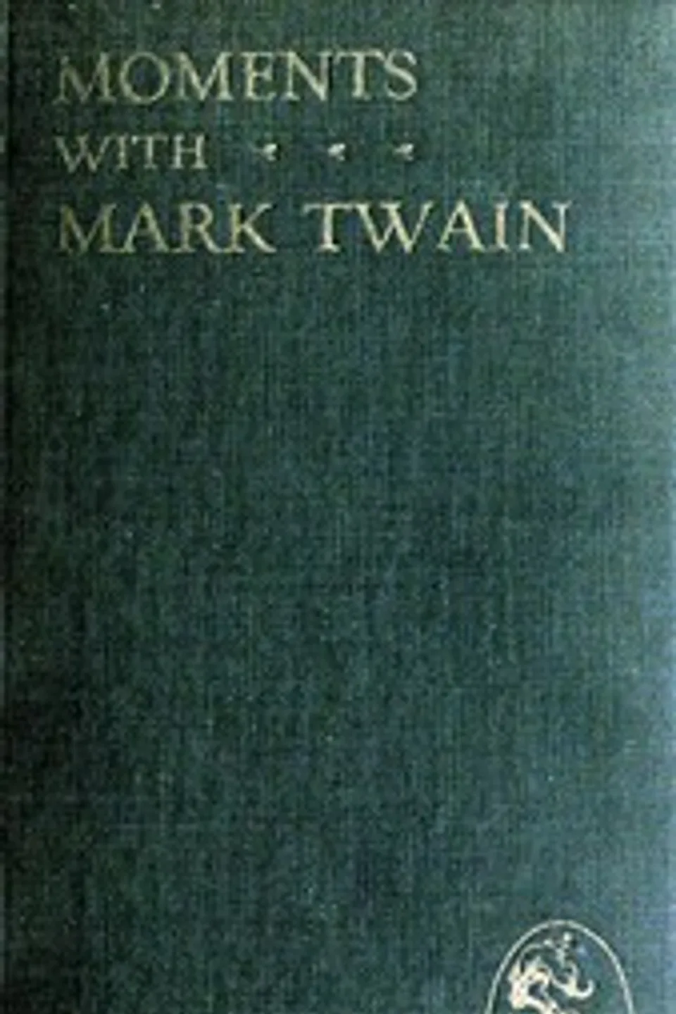 Moments with Mark Twain, Mark Twain