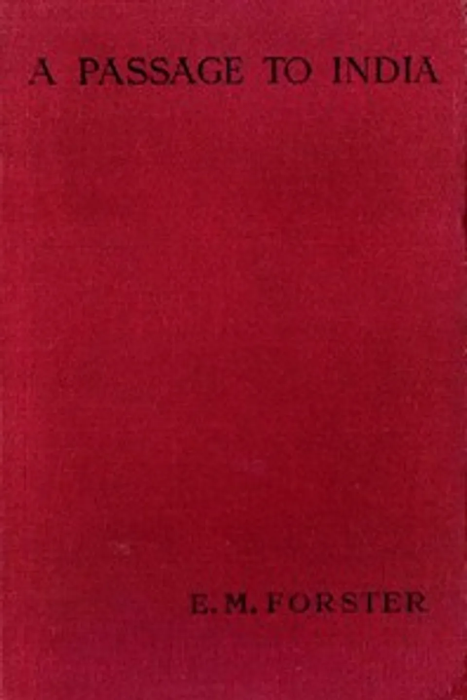 A passage to India, E. M. (Edward Morgan) Forster