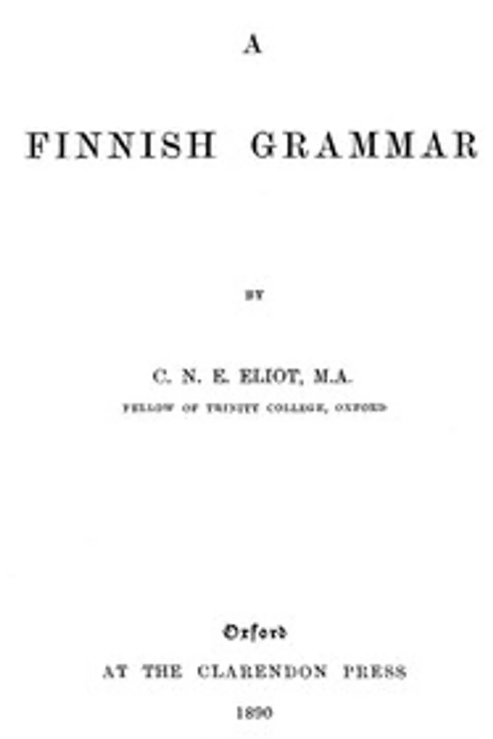 A Finnish Grammar, Charles Eliot