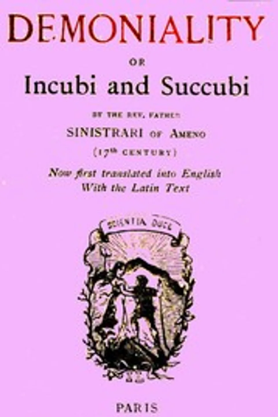 Demoniality; or, Incubi and Succubi, Ludovico Maria Sinistrari