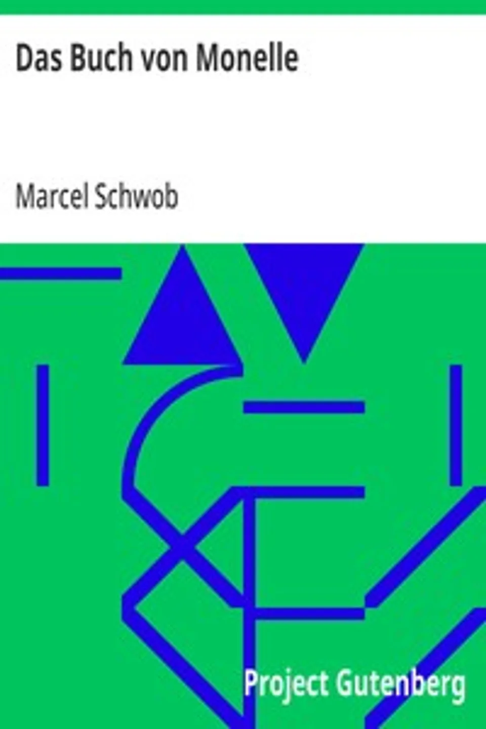 Das Buch von Monelle, Marcel Schwob