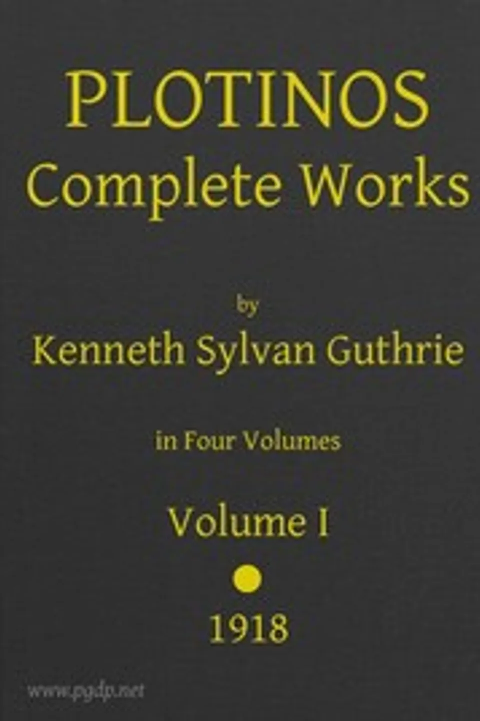 Plotinos: Complete Works, v. 1: In Chronological Order, Grouped in Four Periods, Plotinus