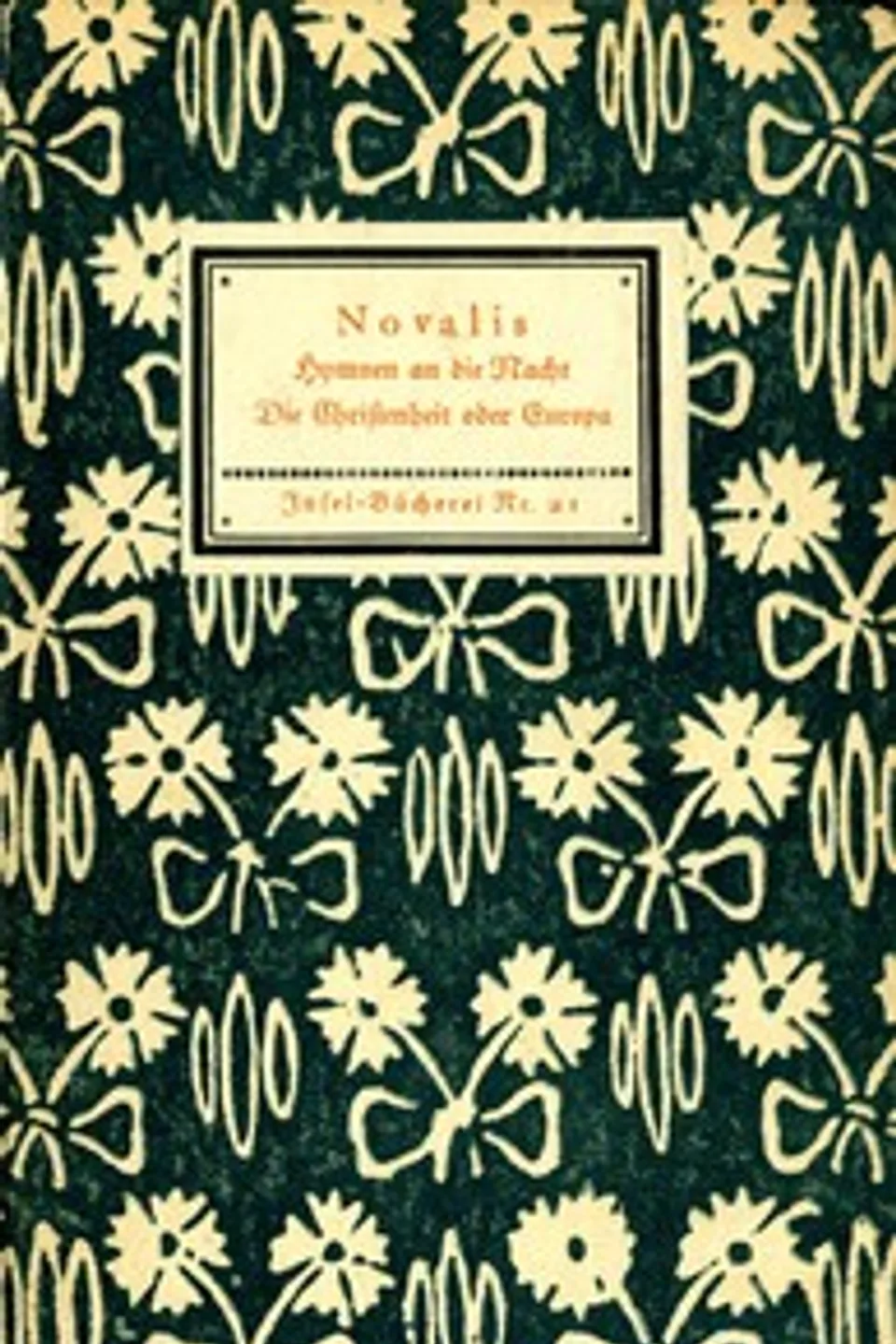 Hymnen an die Nacht / Die Christenheit oder Europa, Novalis